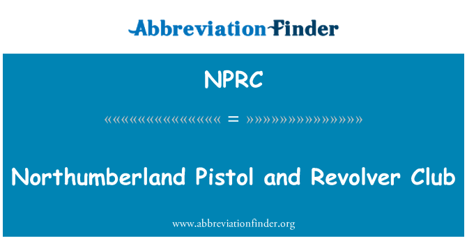 NPRC: Northumberland Pistol and Revolver Club