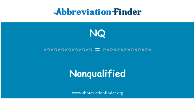 NQ: Nonqualified