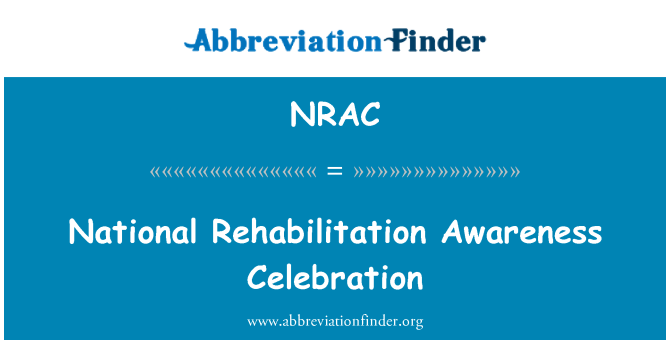 NRAC: الاحتفال بالوعي الوطني لإعادة التأهيل