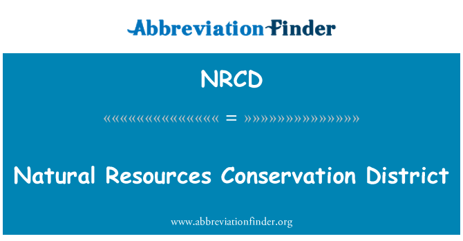 NRCD: Natural Resources Conservation District