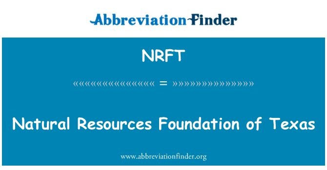 NRFT: Natürlichen Ressourcen Foundation von Texas