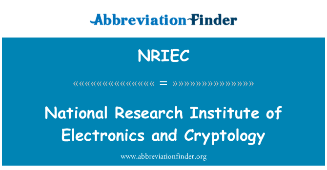 NRIEC: Instituto Nacional de pesquisas da eletrônica e criptologia