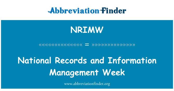 NRIMW: National Records and Information Management Week