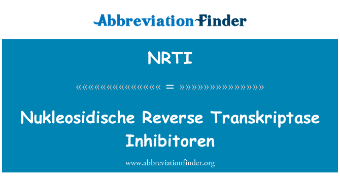 NRTI: Nukleosidische povratne Transkriptase Inhibitoren