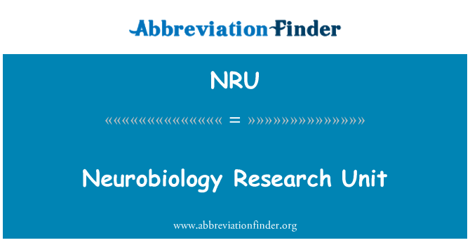 NRU: Unitatea de cercetare Neurobiologie