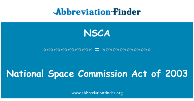 NSCA: Ley de la Comisión Nacional del espacio de 2003