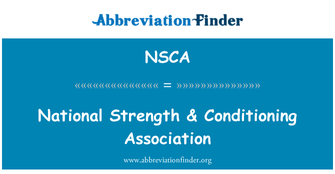 NSCA: Sức mạnh quốc gia & lạnh Hiệp hội