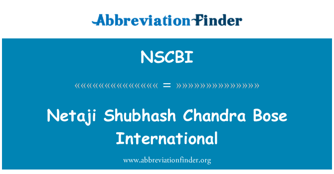 NSCBI: Netaji Shubhash Chandra Bose internazzjonali