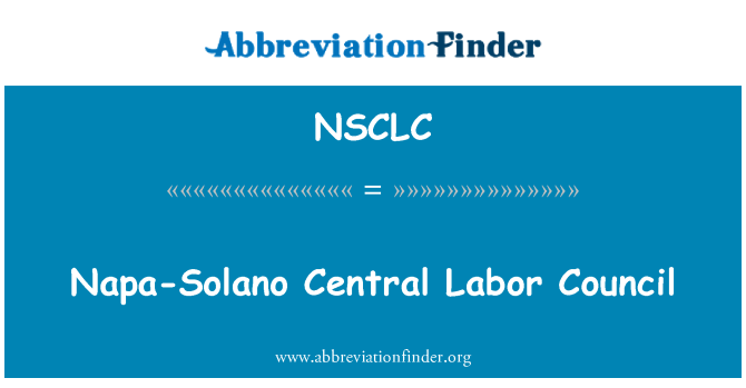 NSCLC: Napa-Solano Central Labor Council