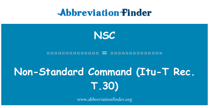 NSC: Nicht-Standard-Befehl (Itu-T Rec. t. 30)