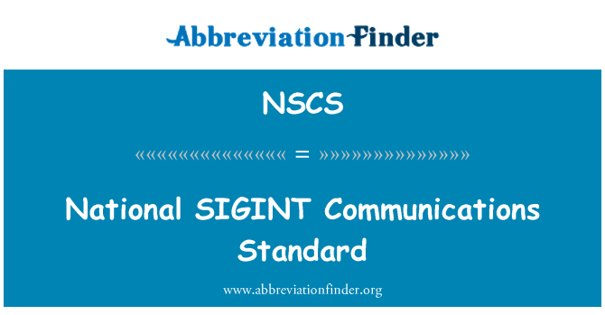 NSCS: Standard de comunicaţii SIGINT naţionale