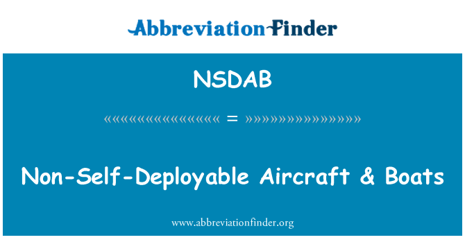NSDAB: Non-Self-Deployable Aircraft & Boats