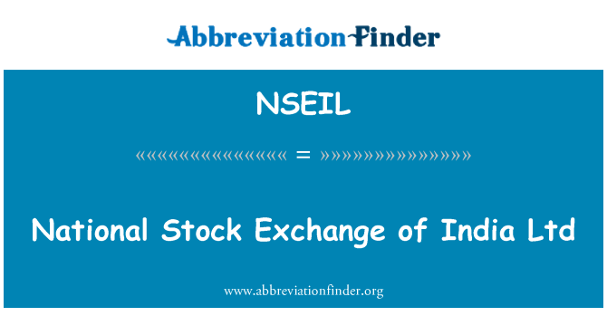 NSEIL: Borża nazzjonali ta ' l-Indja Ltd