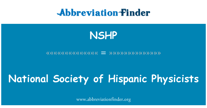 NSHP: Sociedad Nacional de físicos hispanas