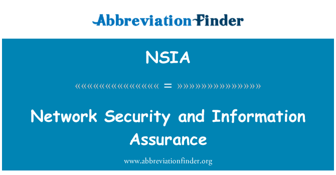 NSIA: Reţea de securitate şi de asigurare a informaţiilor