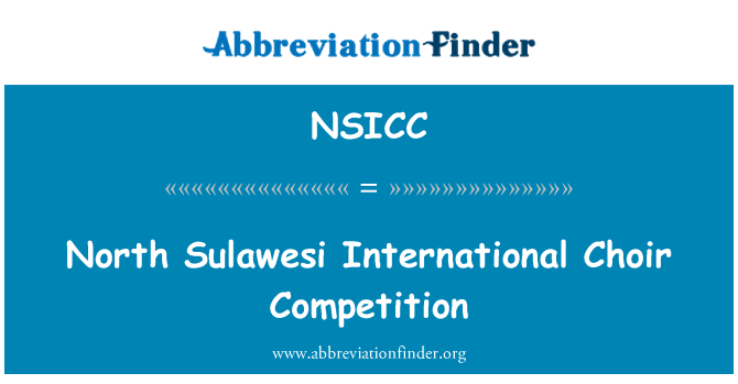 NSICC: Cystadleuaeth Côr rhyngwladol Sulawesi Gogledd