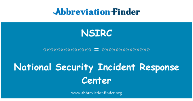 NSIRC: National Security Incident Response Center