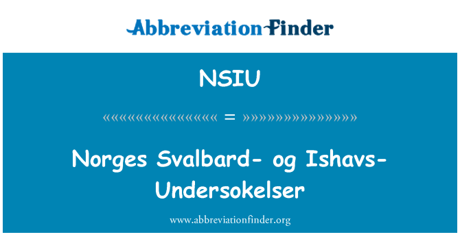NSIU: Шпіцберген Norges-о. Ishavs-Undersokelser