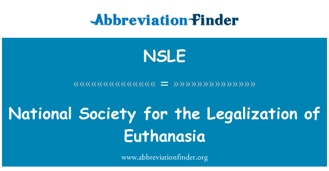 NSLE: Société nationale pour la légalisation de l'euthanasie