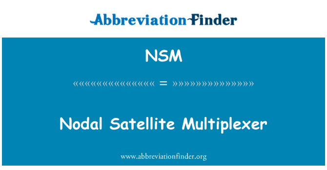 NSM: Multiplekser vozla satelitske