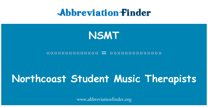 NSMT: Northcoast õpilane muusika terapeudid