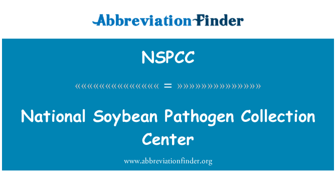 NSPCC: Pusat pengumpulan patogen Nasional kacang soya