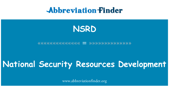 NSRD: National Security Resources Development