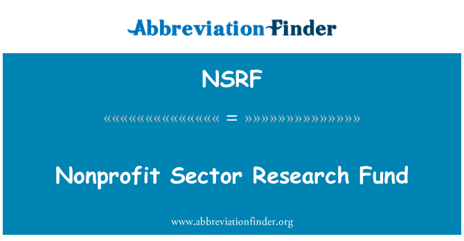 NSRF: Nonprofit Sector Research Fund
