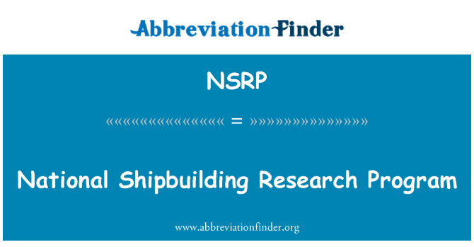 NSRP: National Shipbuilding Research Program