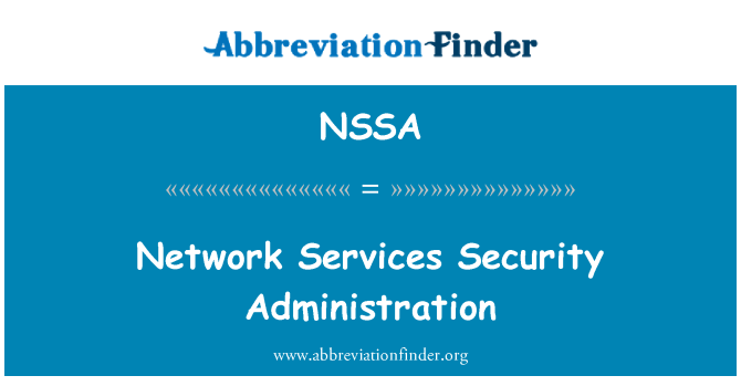 NSSA: 网络服务安全管理