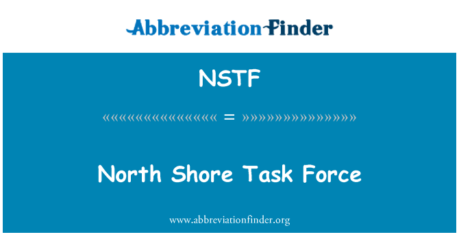 NSTF: North Shore Task Force