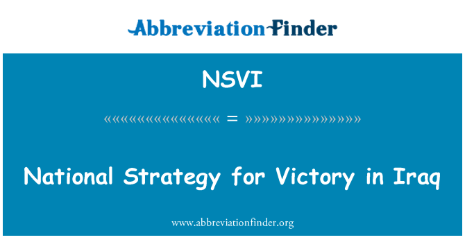 NSVI: Stratégie nationale pour la victoire en Irak