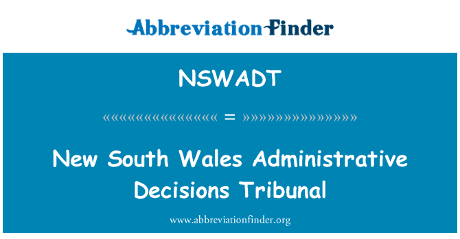 NSWADT: Noul Wales de Sud deciziilor Administrative Tribunalul