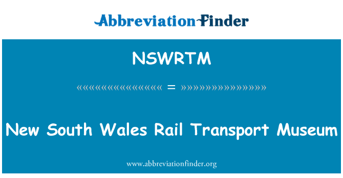 NSWRTM: New South Wales Rail Transport Museum