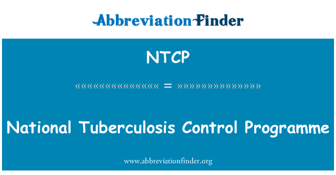 NTCP: Tuberkulózis nemzeti ellenőrzési program