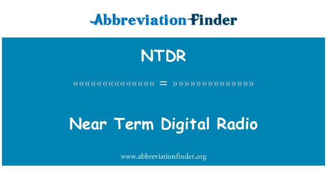 NTDR: Poblíž termín digitální rádio