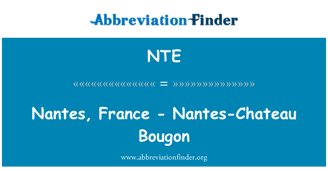 NTE: Nantes, France - Nantes-Chateau Bougon