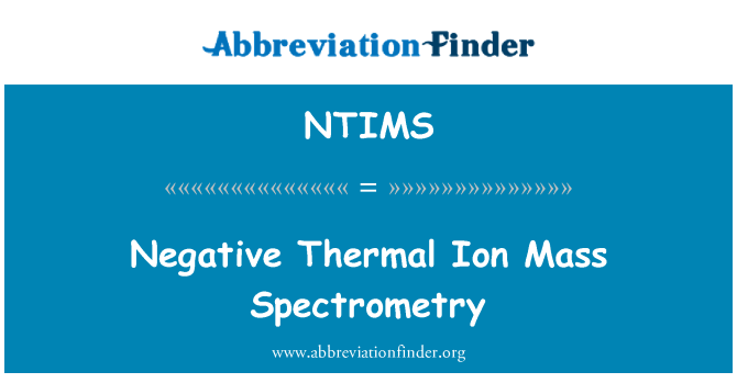 NTIMS: Sbectrometreg màs ïon thermol negyddol