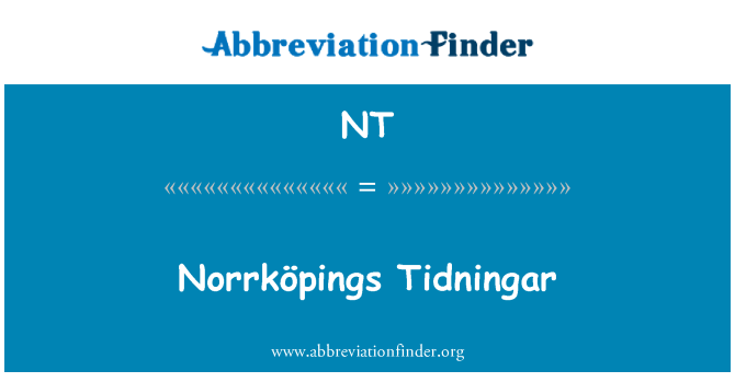 NT: Norrköpings Tidningar