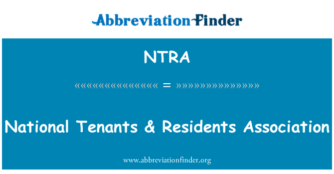 NTRA: قومی کرایہ داروں کے لۓ & رہائشیوں ایسوسی ایشن