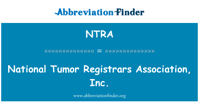 NTRA: Nationale Tumor registratorer Association, Inc.