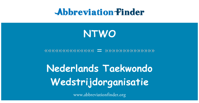 NTWO: Nederlands Taekwondo Wedstrijdorganisatie