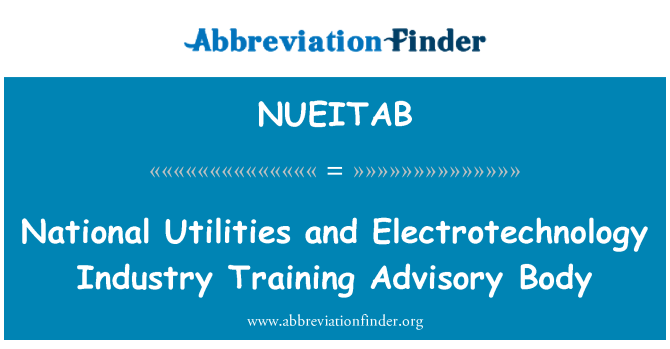 NUEITAB: National Utilities and Electrotechnology Industry Training Advisory Body