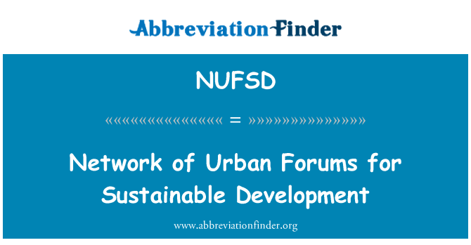 NUFSD: Reţea de forumuri urbane pentru dezvoltare durabilă