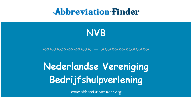 NVB: Nederlandse Vereniging Bedrijfshulpverlening