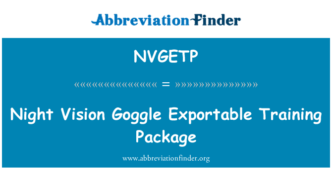 NVGETP: Night Vision Goggle kan exporteras utbildningspaket