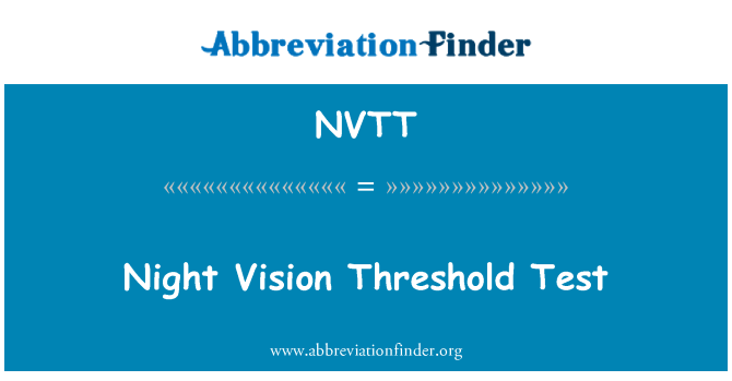 NVTT: Night Vision tærskel Test