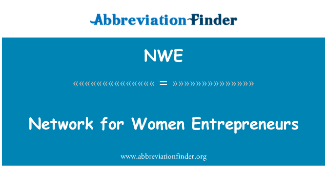 NWE: Network for Women Entrepreneurs