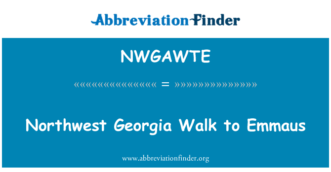 NWGAWTE: Tây Bắc Georgia đi để Emmaus