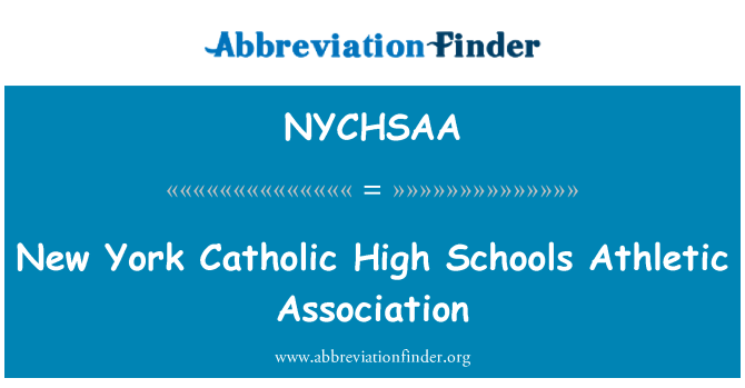NYCHSAA: न्यू यॉर्क कैथोलिक हाई स्कूल एथलेटिक एसोसिएशन
